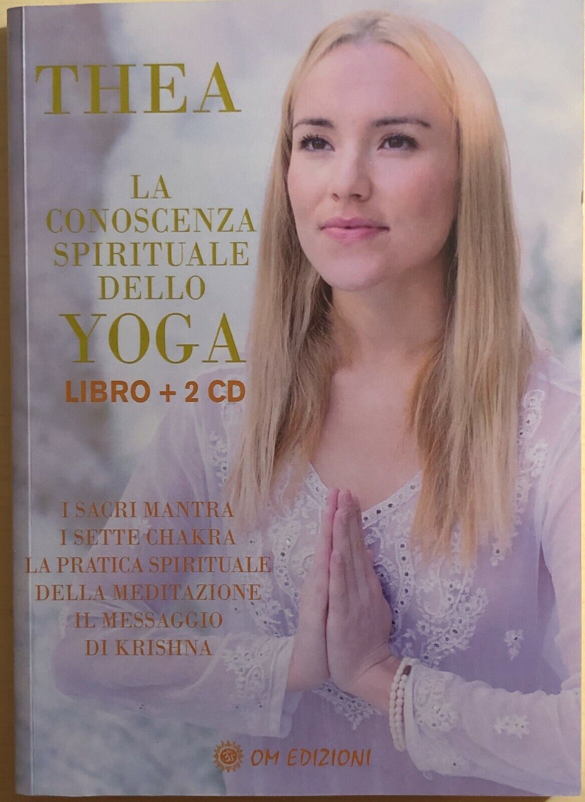 Yoga, la conoscenza spirituale dello Yoga+2 CD di AA.VV., 2020, OM Edizioni