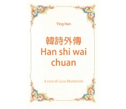 韓詩外傳 - Han shi wai chuan di Ying Han,  2019,  Youcanprint