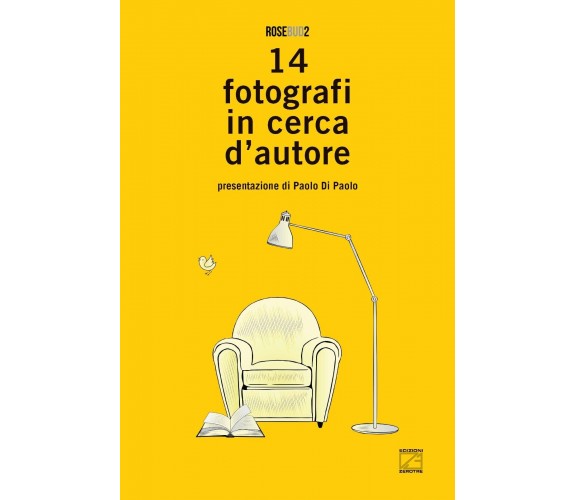  14 FOTOGRAFI IN CERCA D’AUTORE di Marcello Mencarini, 2022, Edizioni03