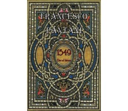 1549. Dar al Islam di Francesco Pantani, 2022, Youcanprint