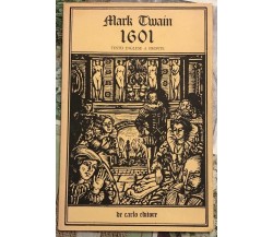 1601. Testo inglese a fronte di Mark Twain, 1977, De Carlo Editore