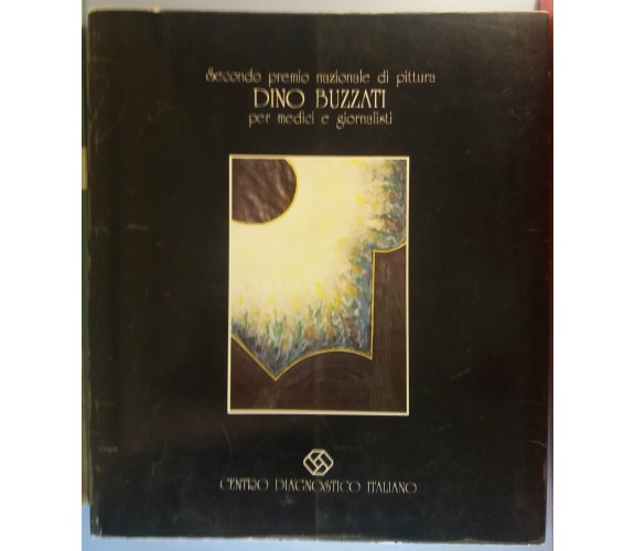 2° premio nazionale di pittura D. Buzzati [...]- AA.VV.- CDI - 1991 - G