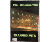 25 anni di vita di Enza Nicotra,  1987,  Istituto Adriano Olivetti