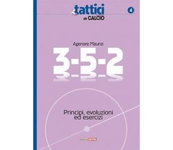 3-5-2. Principi, evoluzioni ed esercizi - Agenore Maurizi - Correre, 2019