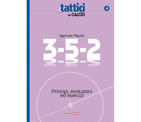 3-5-2. Principi, evoluzioni ed esercizi - Agenore Maurizi - Correre, 2019