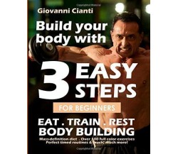 3 EASY STEPS FOR BEGINNERS di Giovanni Angelo Cianti,  2019,  Indipendently Publ