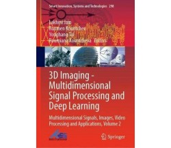 3d Imaging - Multidimensional Signal Processing and Deep Learning - 2022