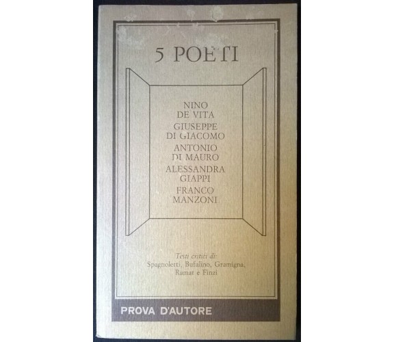 5 POETI - a cura di Rocco Giuffrè - Prova d'autore, 1989 - L