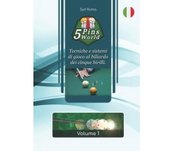 5 Pins World - Volume 1 - Syd Roma - Independently published, 2021