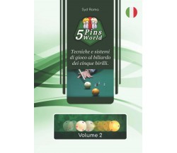 5 Pins World - Volume 2 - Syd Roma -  Independently published, 2021 