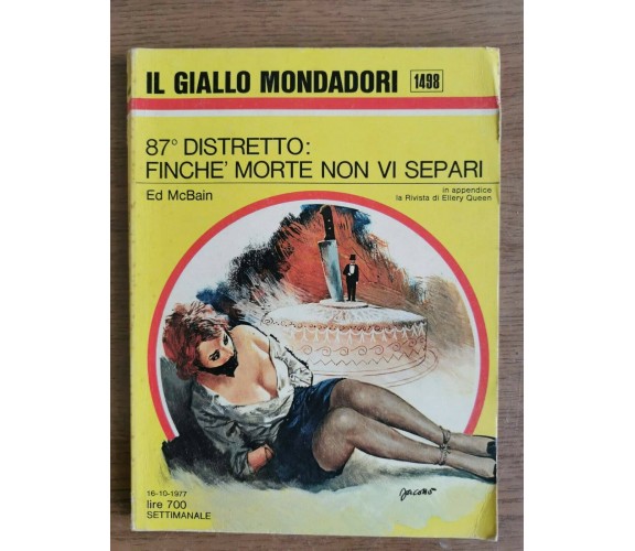 87° distretto: finché morte non vi separi - E. McBain - Mondadori - 1977 - AR