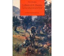 8877512172 / I COFANETTI DI M. CHARRIÈRE. ALTRA MANIERA DI LEGGERE IL PROGRESSO 