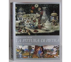 9788809206885 LA PITTURA DI PIETRA - FERDINANDO ROSSI