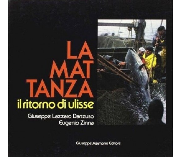 9788877510099 LA MATTANZA. IL RITORNO DI ULISSE. EUGENIO ZINNA,GIUSEPPE L. DANZU