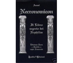 9788890150081 NECRONOMICON. IL LIBRO SEGRETO DEI NEPHILIM - AZAZEL