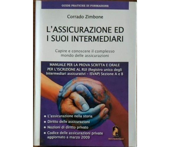 9788896311059 L' ASSICURAZIONE ED I SUOI INTERMEDIARI - ZIMBONE CORRADO