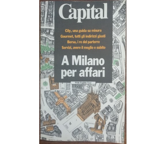 A Milano per affari - AA.VV. - Rizzoli,1987 - A