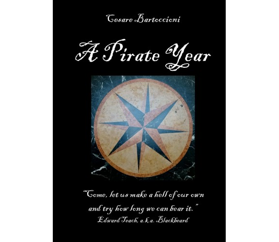 A Pirate Year di Cesare Bartoccioni,  2021,  Youcanprint