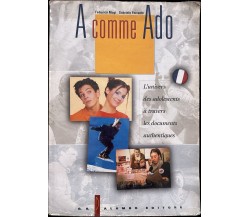 A comme ado. Per le Scuole superiori di Federica Magi, Gabriele Ferrante, 2002