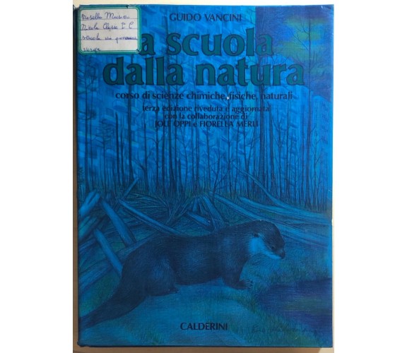 A scuola dalla natura 1 di Guido Vancini, 1988, Calderini