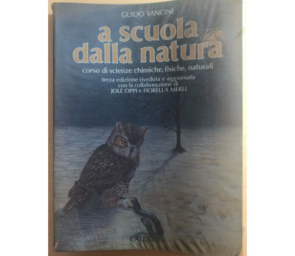A scuola dalla natura 2-3 di Guido Vancini,  1989,  Calderini