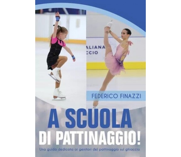 A scuola di pattinaggio! - Una guida dedicata ai genitori del pattinaggio sul gh