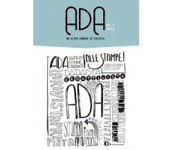 ADA. Un altro genere di rivista di Aa.vv.,  2021,  Youcanprint