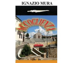 Accoglienza	 di Ignazio Mura,  2017,  Youcanprint