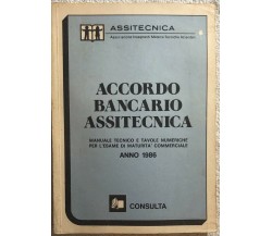 Accordo bancario assitecnica 1986 di Assitecnica,  1986,  Consulta