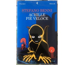 Achille piè veloce di Stefano Benni,  2003,  Feltrinelli Editore