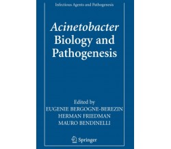 Acinetobacter: Biology and Pathogenesis - Eugénie Bergogne-Bérézin - 2010