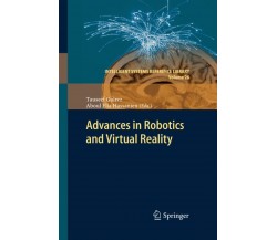 Advances in Robotics and Virtual Reality - Tauseef Gulrez - Springer, 2016