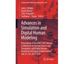 Advances in Simulation and Digital Human Modeling - di Julia L. Wright - 2021