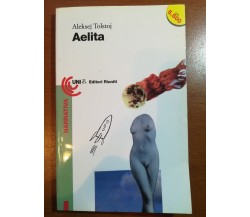 Aelita - Aleksej Tolstoj - Editori Riuniti - 1996 - M