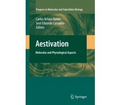 Aestivation - Carlos Arturo Navas - Springer, 2012