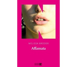 Affamata di Melissa Broder, 2023, Nn Editore