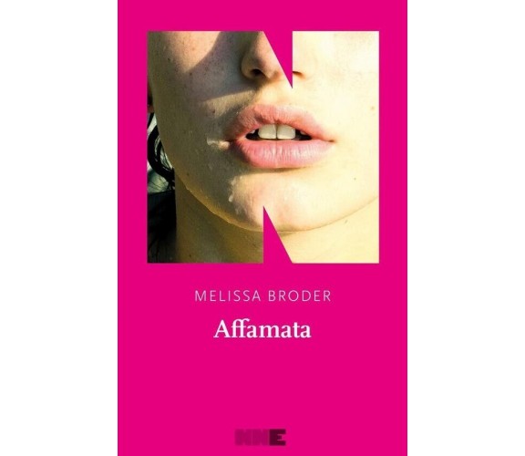 Affamata di Melissa Broder, 2023, Nn Editore