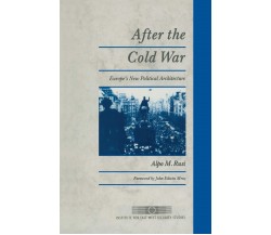 After the Cold War - Alpo M. Rusi - Palgrave, 1991
