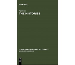 Agathias: The Histories - Agathias - De Gruyter, 1975