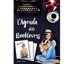 Agenda Booklovers	 di Federica Di Iesu,  2018,  Youcanprint