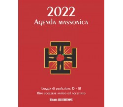 Agenda Massonica Logge Di Perfezione a Tema Speciale Gradi 15 - 18 | Calendario 