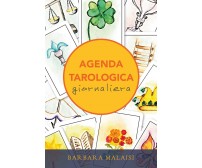 Agenda tarologica giornaliera di Barbara Malaisi,  2021,  Youcanprint