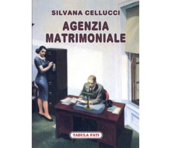Agenzia matrimoniale di Silvana Cellucci, 2010, Tabula Fati