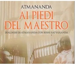 Ai piedi del maestro. Dialoghi di Atmananda con Rishi (Om Edizioni, 2019) - ER