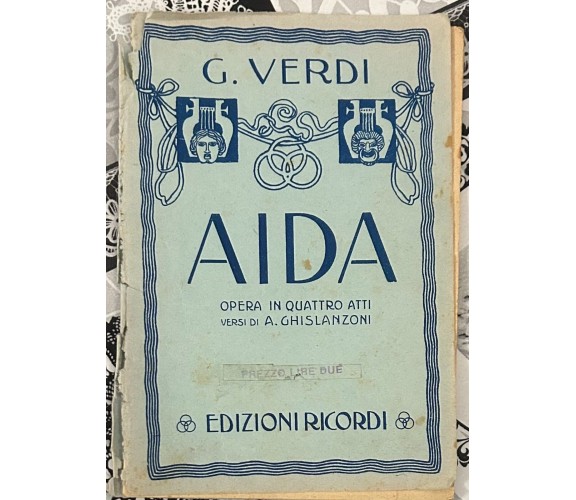 Aida di Giuseppe Verdi, 1920, G. Ricordi E C. Milano