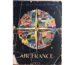 Air France croisieres 1955 di AA.VV., 1955, Air France