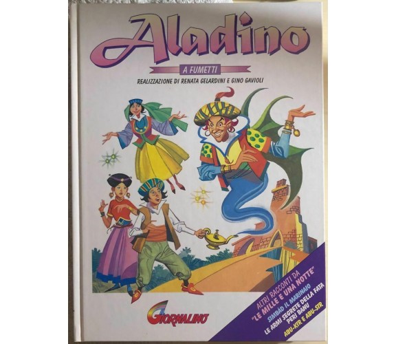 Aladino a fumetti di Renata Gelardini, Gino Gavioli,  1996,  Il Giornalino