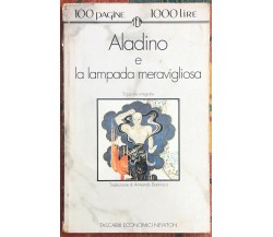 Aladino e la lampada meravigliosa di Armando Dominicis, 1993, Newton Compton 