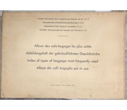 Album dei colli bagaglio più in uso di Aa.vv.,  1950,  Comitato Internazionale D