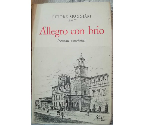 Allegro con brio - Èttore Spaggiàri -Stem-Mucchi, 1977  - S